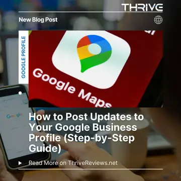 How to Post Updates to Your Google Business Profile (Step-by-Step Guide)